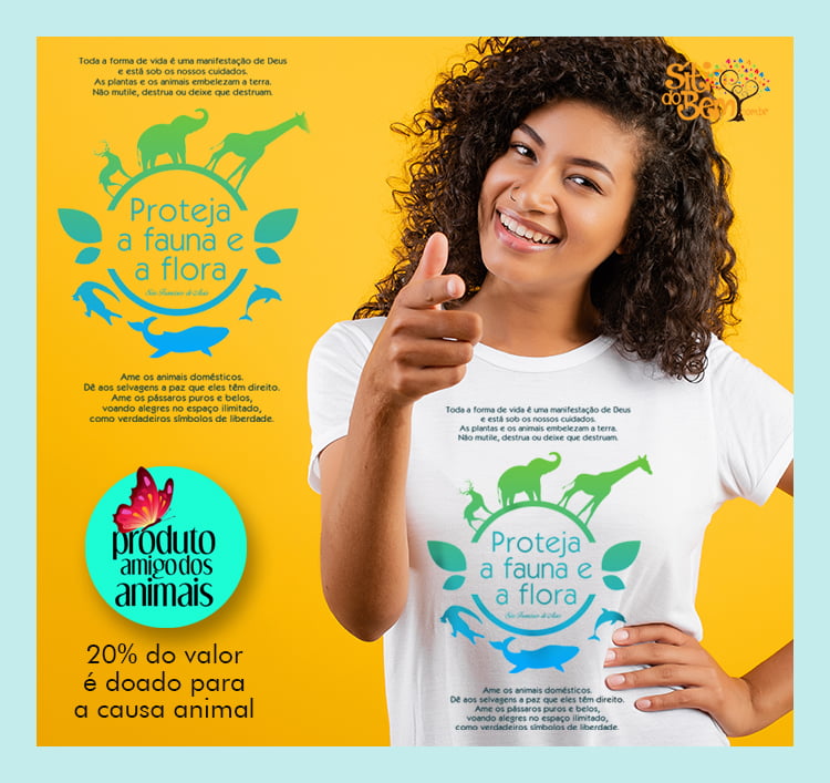 Camiseta com Desenho São Francisco de Assis | Proteja a fauna e a flora